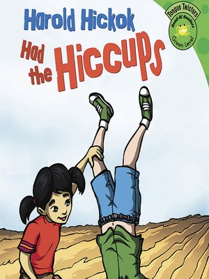cover image of Harold Hickok Had the Hiccups